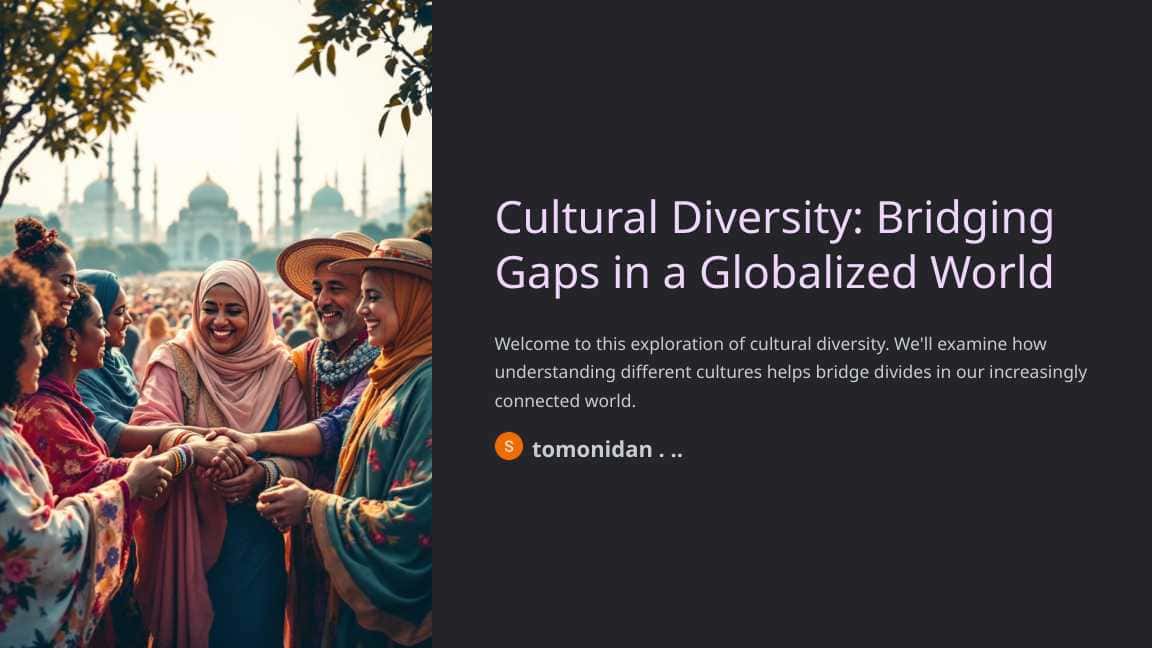 Cultural Diversity: Bridging Gaps in a Globalized World