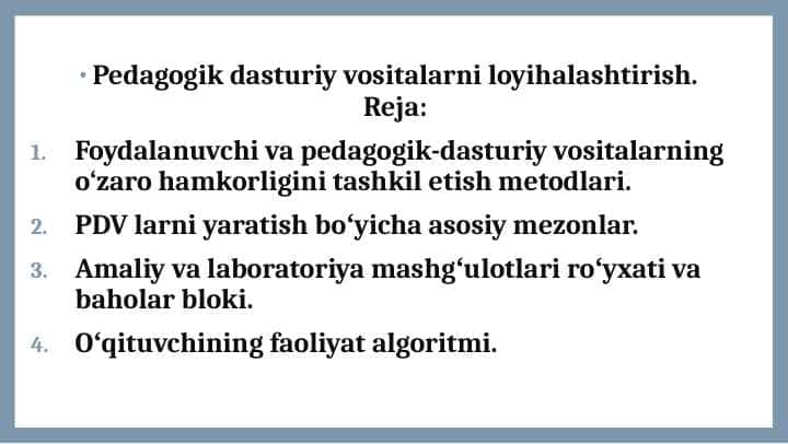 Pedagogik dasturiy vositalarni loyihalashtirish