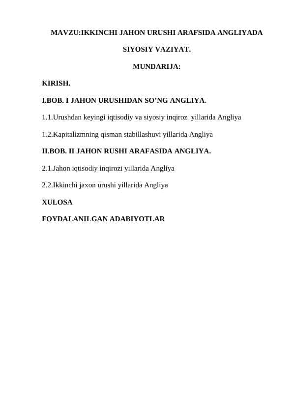 IKKINCHI JAHON URUSHI ARAFSIDA ANGLIYADA SIYOSIY VAZIYAT.