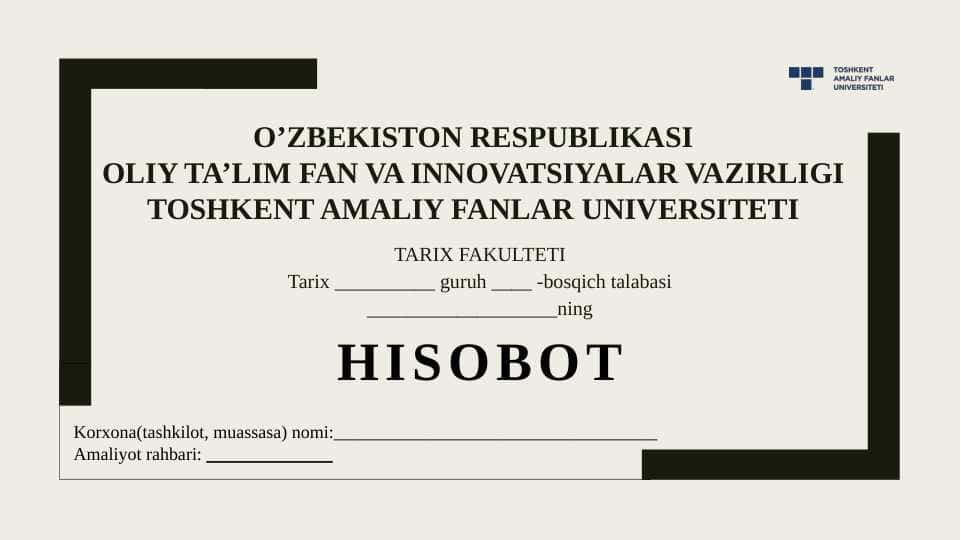 Amaliyot hisoboti (namuna)