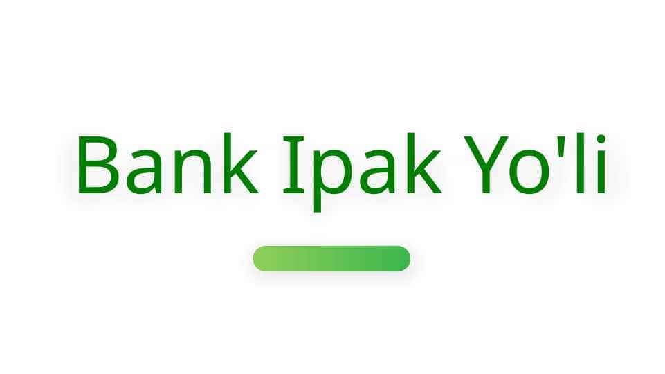 Bank Ipak Yo'li