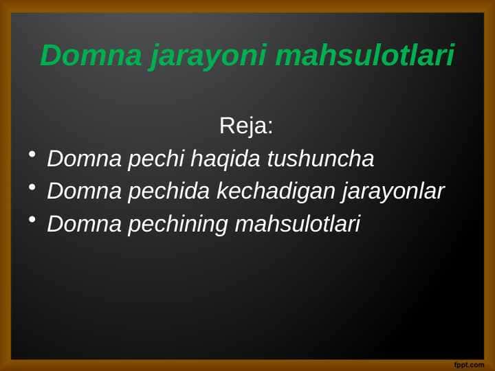 Domna jarayoni mahsulotlari