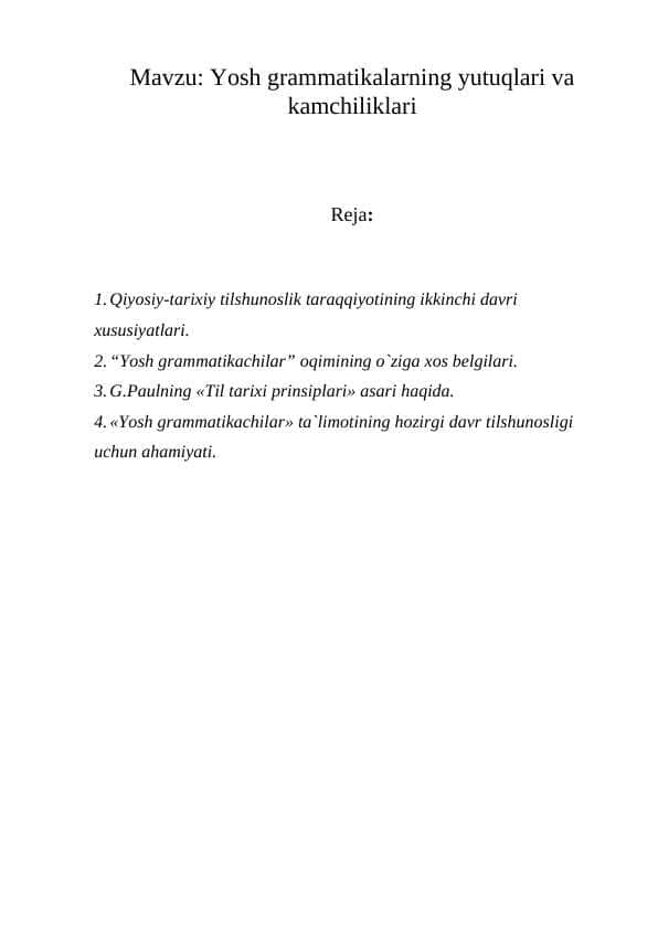 Yosh grammatikalarning yutuqlari va kamchiliklari