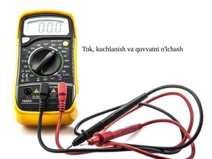 Tok, kuchlanish va quvvatni o'lchash