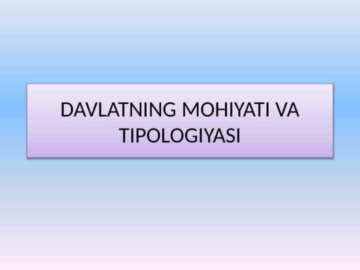 davlatninng mohiyati