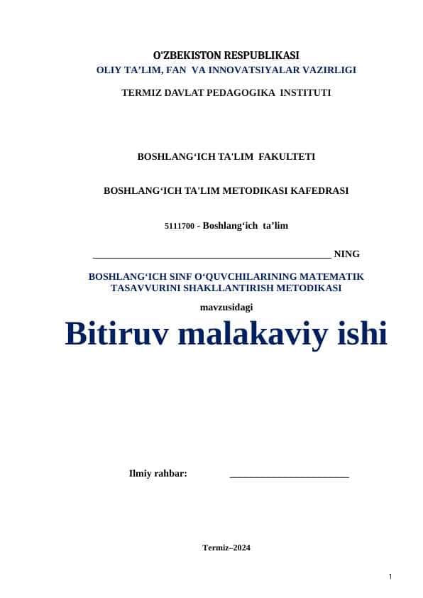 BOSHLANG‘ICH SINF O‘QUVCHILARINING MATEMATIK TASAVVURINI SHAKLLANTIRISH METODIKASI