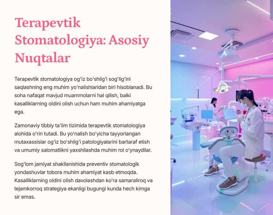 Terapevtik stomatologiyaning vazifalari, uning tibbiy ta'limdagi o‘rni.