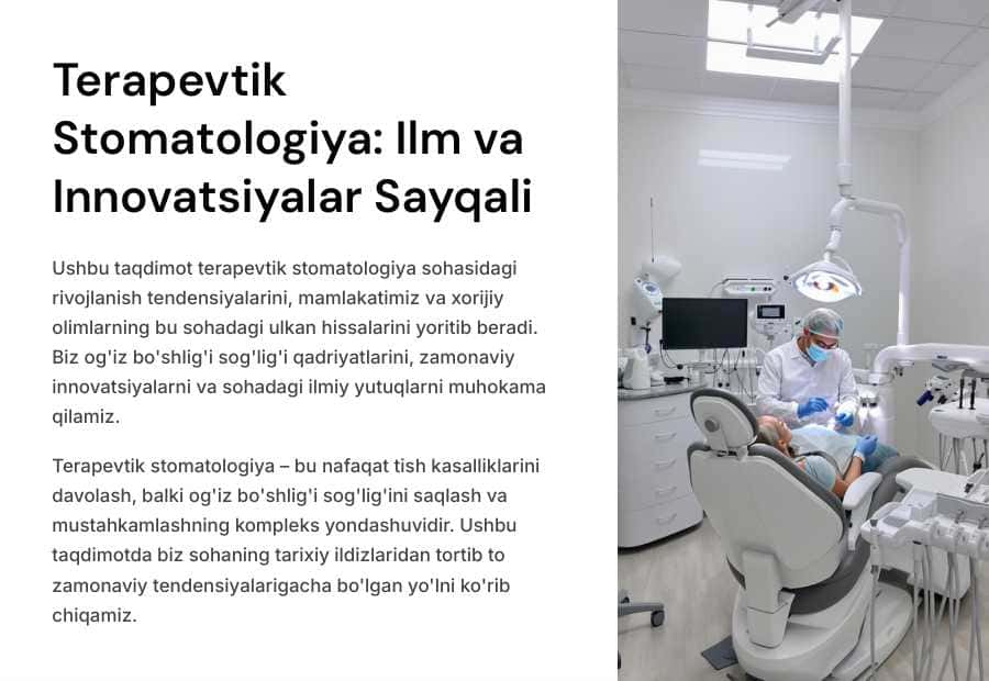 Terapevtik stomatologiya rivojiga mamlakatimiz va xorijiy olimlarning hissasi.
