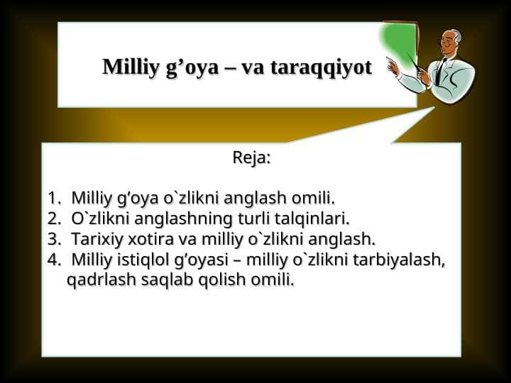 Milliy g’oya – va taraqqiyot