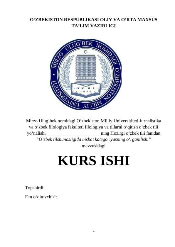 O‘zbek tilshunosligida nisbat kategoriyasning o‘rganilishi Kurs ishi