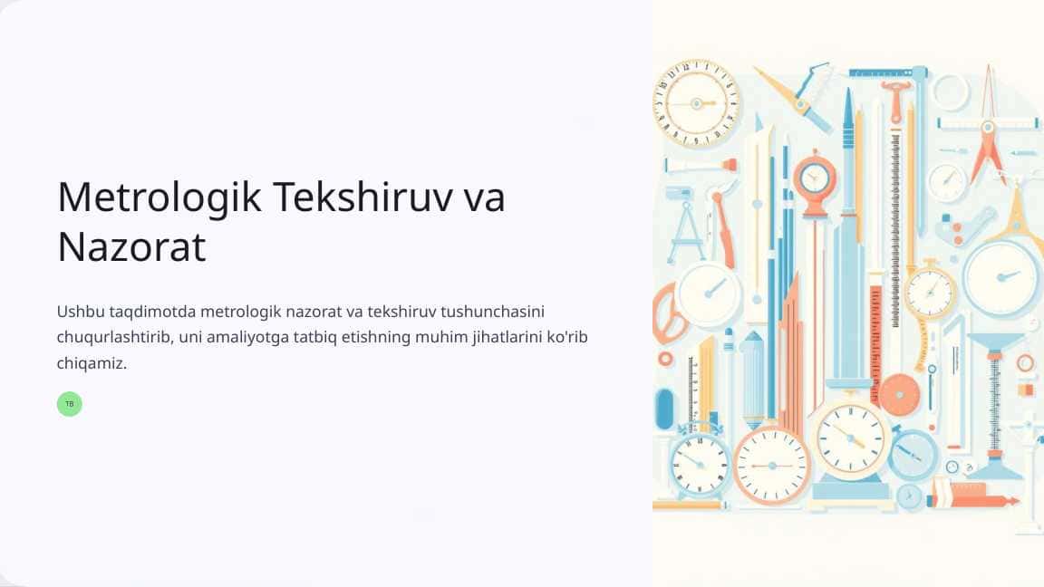 Metrologik Tekshiruv va Nazorat