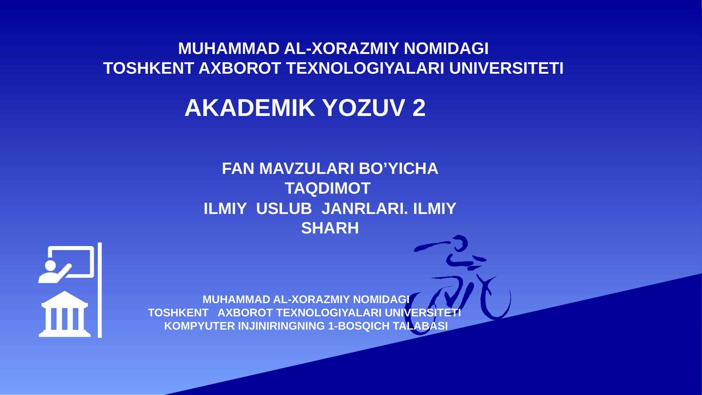 FAN MAVZULARI BO’YICHA TAQDIMOT ILMIY USLUB JANRLARI. ILMIY SHARH