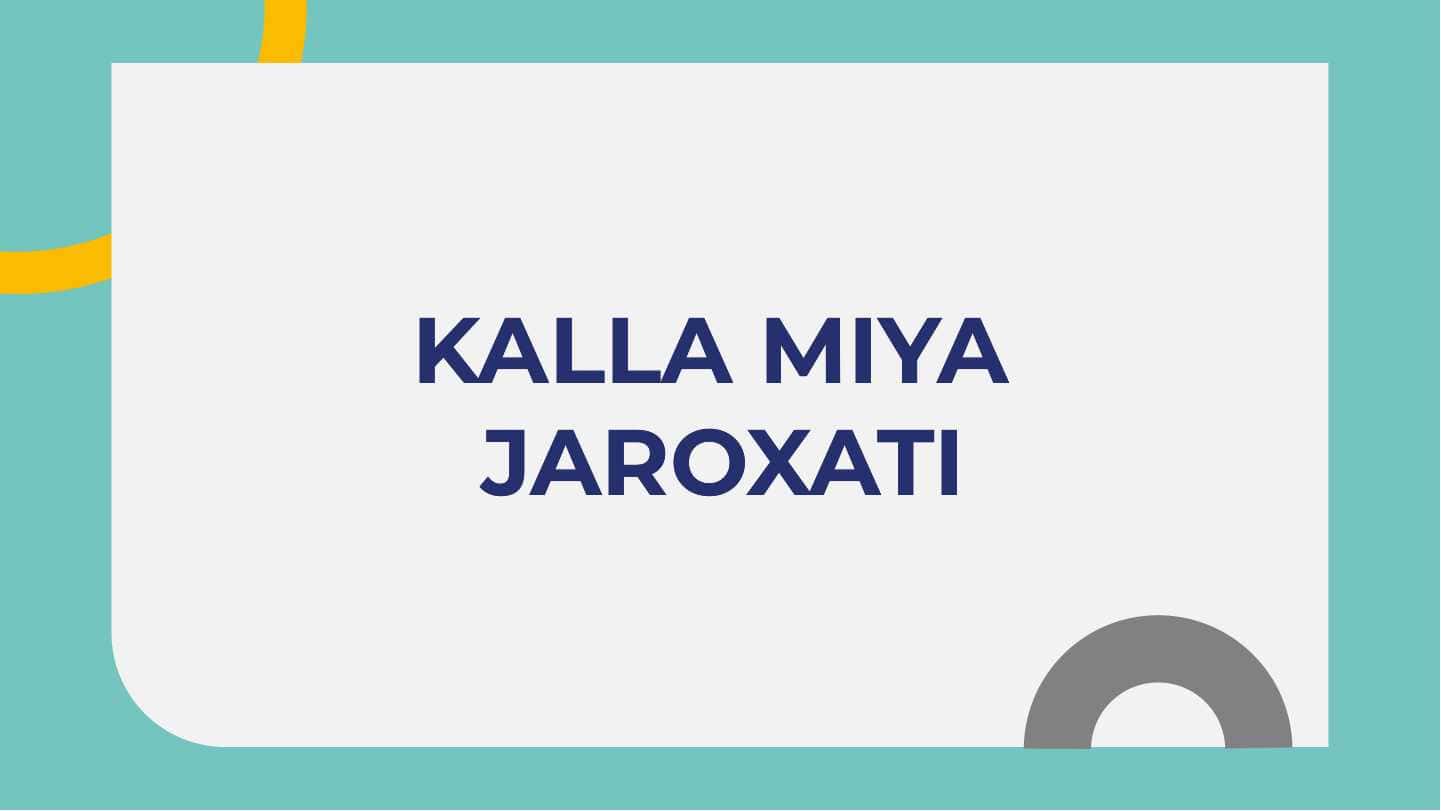 Kalla miya jaroxati