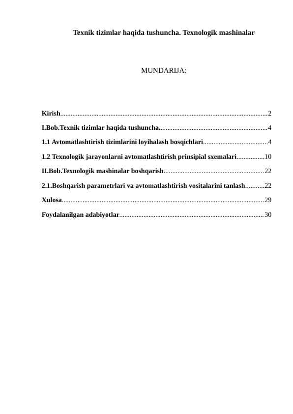 Texnik tizimlar haqida tushuncha. Texnologik mashinalar
