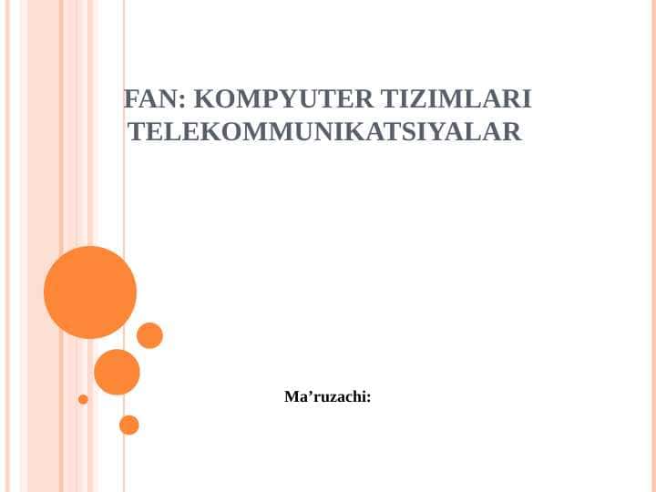 Kompyuter tizimlari telekommunikatsiyalar