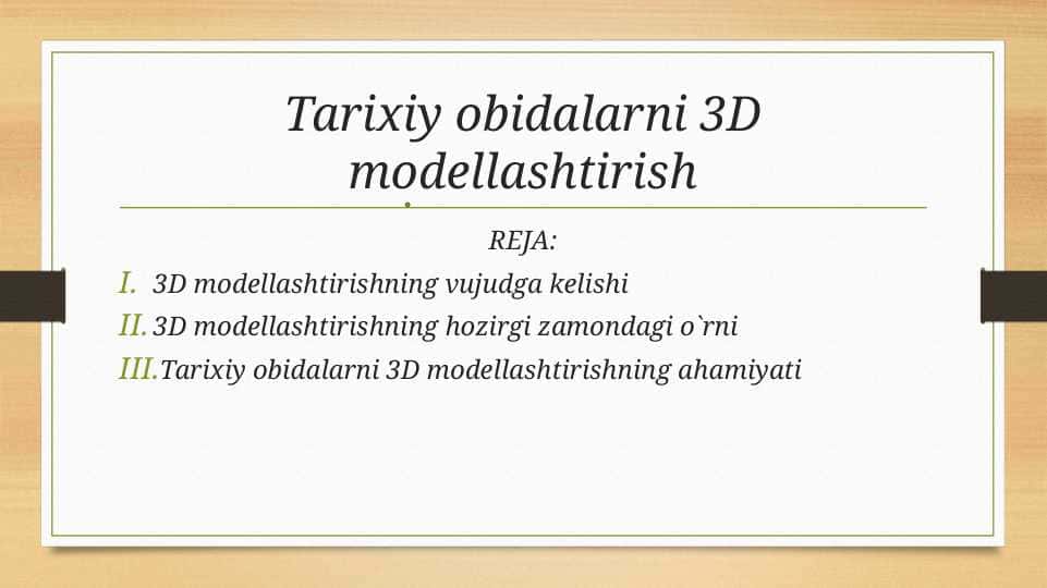 Tarixiy obidalarni 3D modellashtirish