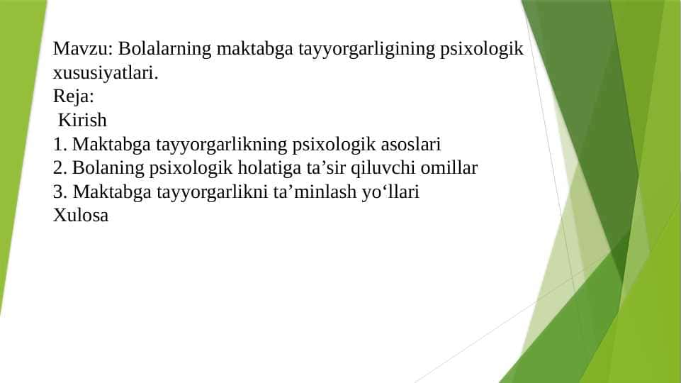 Bolalarning maktabga tayyorgarligining psixologik xususiyatlari.