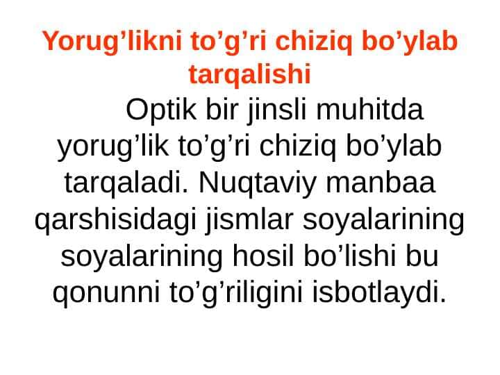 Yorug’likni to’g’ri chiziq bo’ylab tarqalishi
