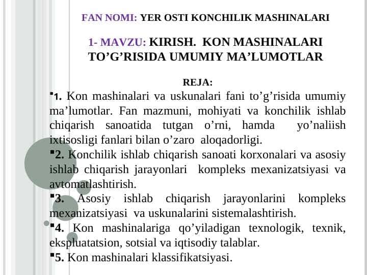 KON MASHINALARI TO’G’RISIDA UMUMIY MA’LUMOTLAR