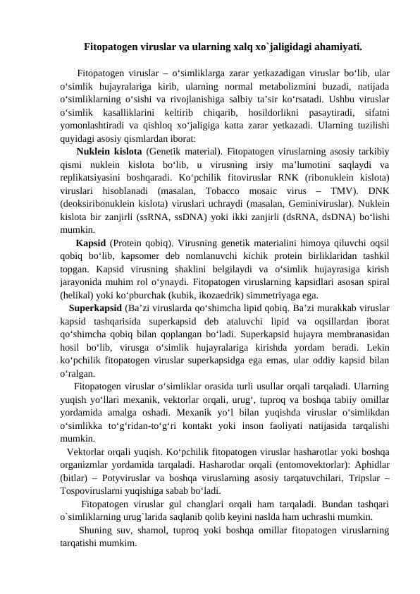 Fitopatogen viruslar va ularning xalq xo`jaligidagi ahamiyati.