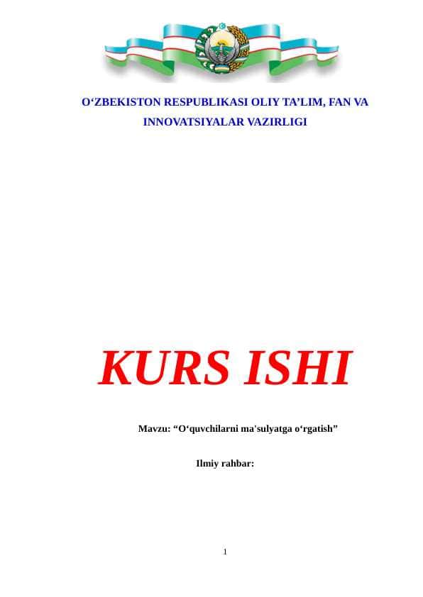 O‘quvchilarni ma'sulyatga o‘rgatish