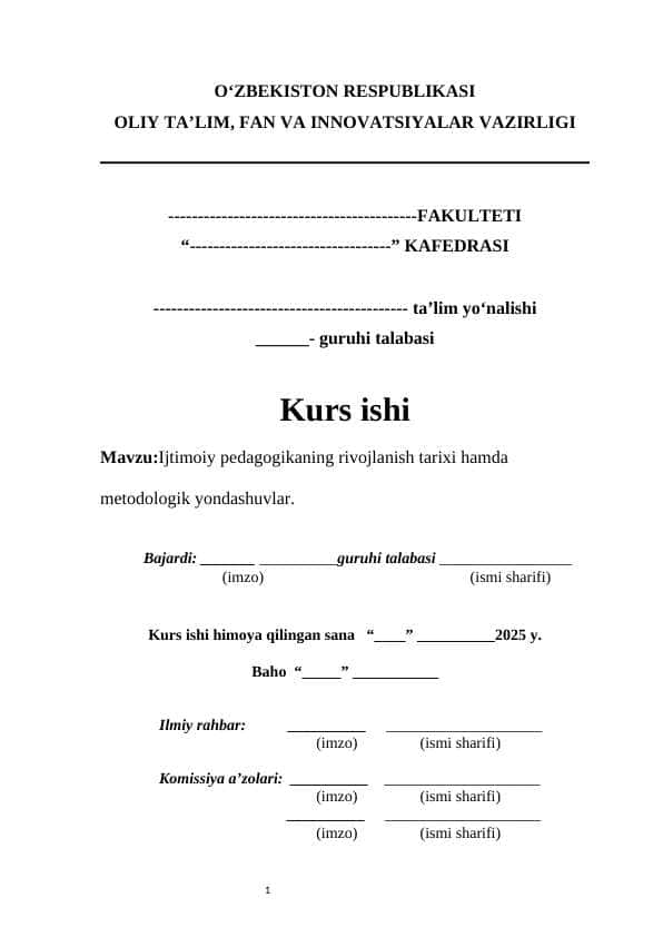 Ijtimoiy pedagogikaning rivojlanish tarixi hamda metodologik yondashuvlar.