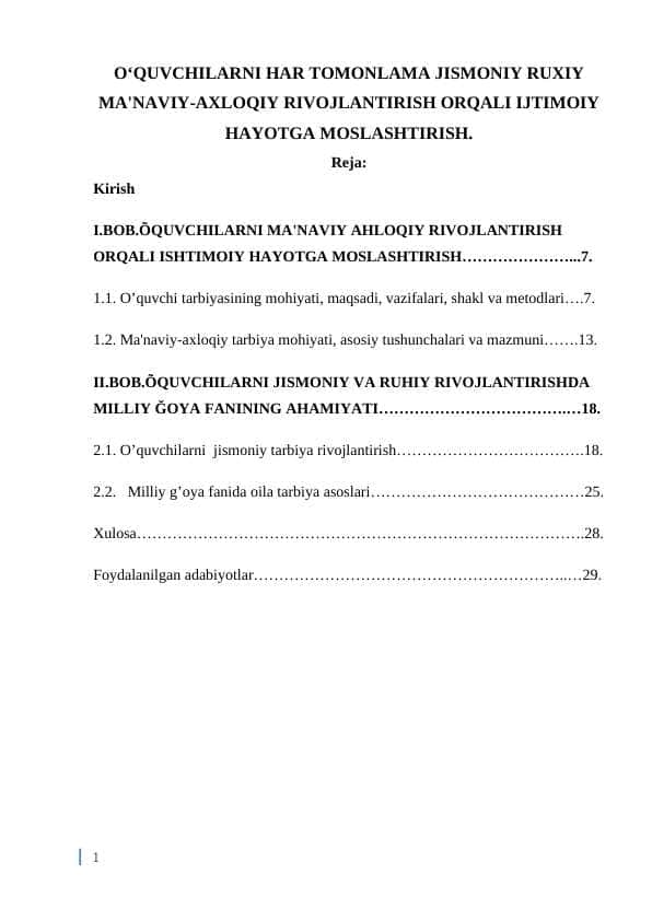 O‘QUVCHILARNI HAR TOMONLAMA JISMONIY RUXIY MA'NAVIY-AXLOQIY RIVOJLANTIRISH ORQALI IJTIMOIY HAYOTGA MOSLASHTIRISH.