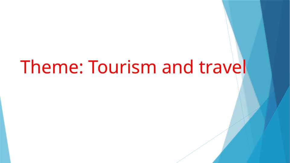 Tourism and Travel. English lesson