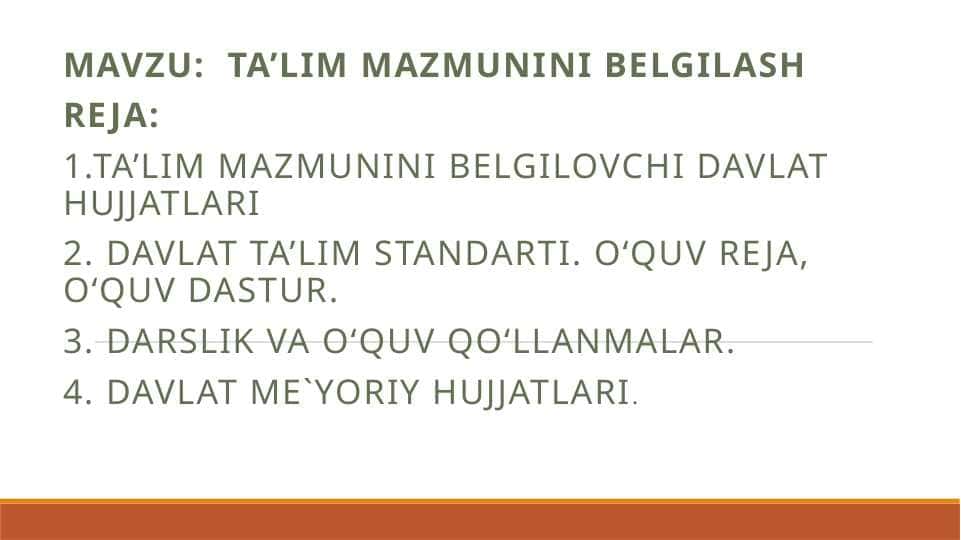 TA’LIM MAZMUNIni belgilash