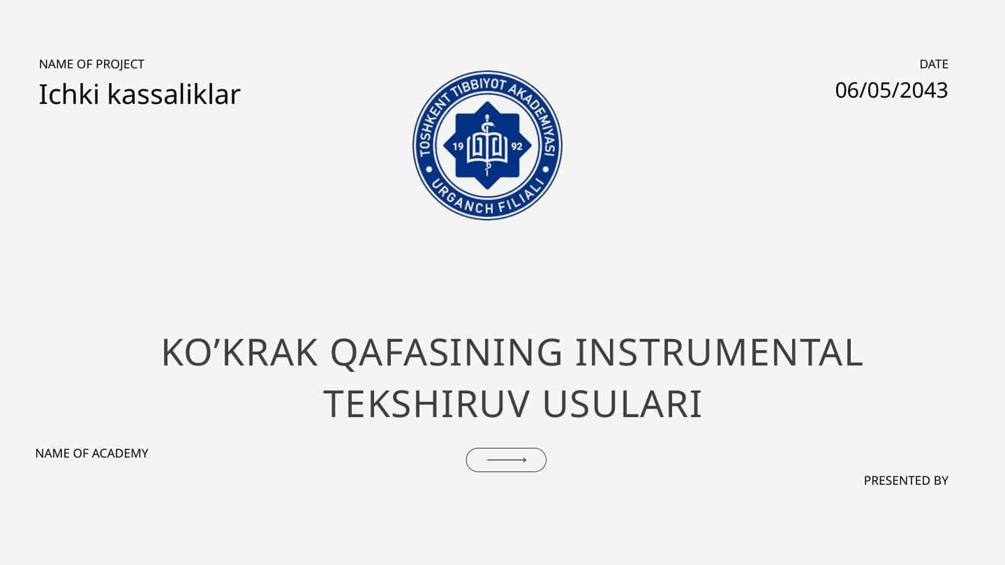 KO’KRAK QAFASINING INSTRUMENTAL TEKSHIRUV USULARI