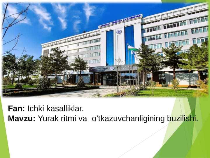 Yurak ritmi va o’tkazuvchanligining buzilishi