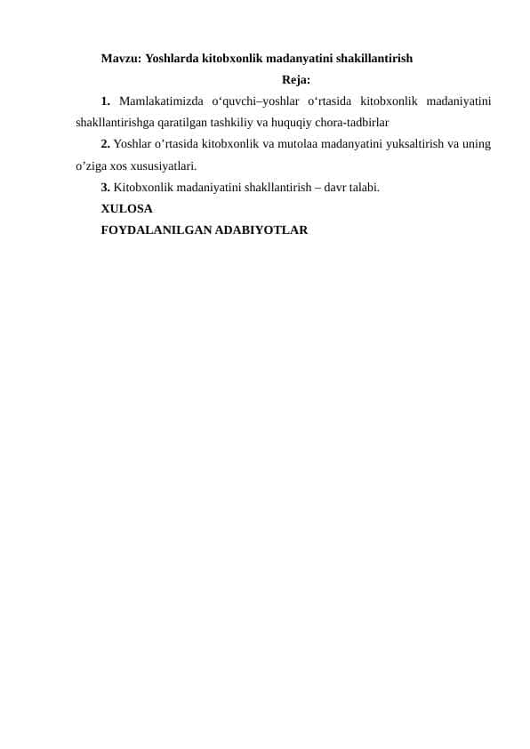 Yoshlarda kitobxonlik madanyatini shakillantirish