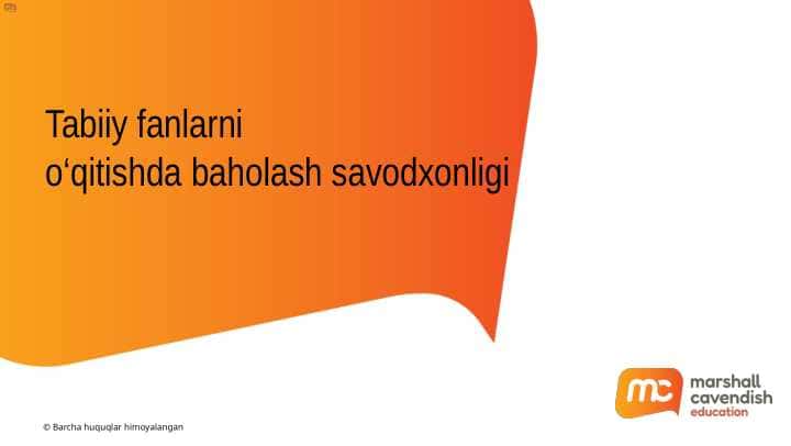 Tabiiy fanlarni oqitishda baholash savodxonligi