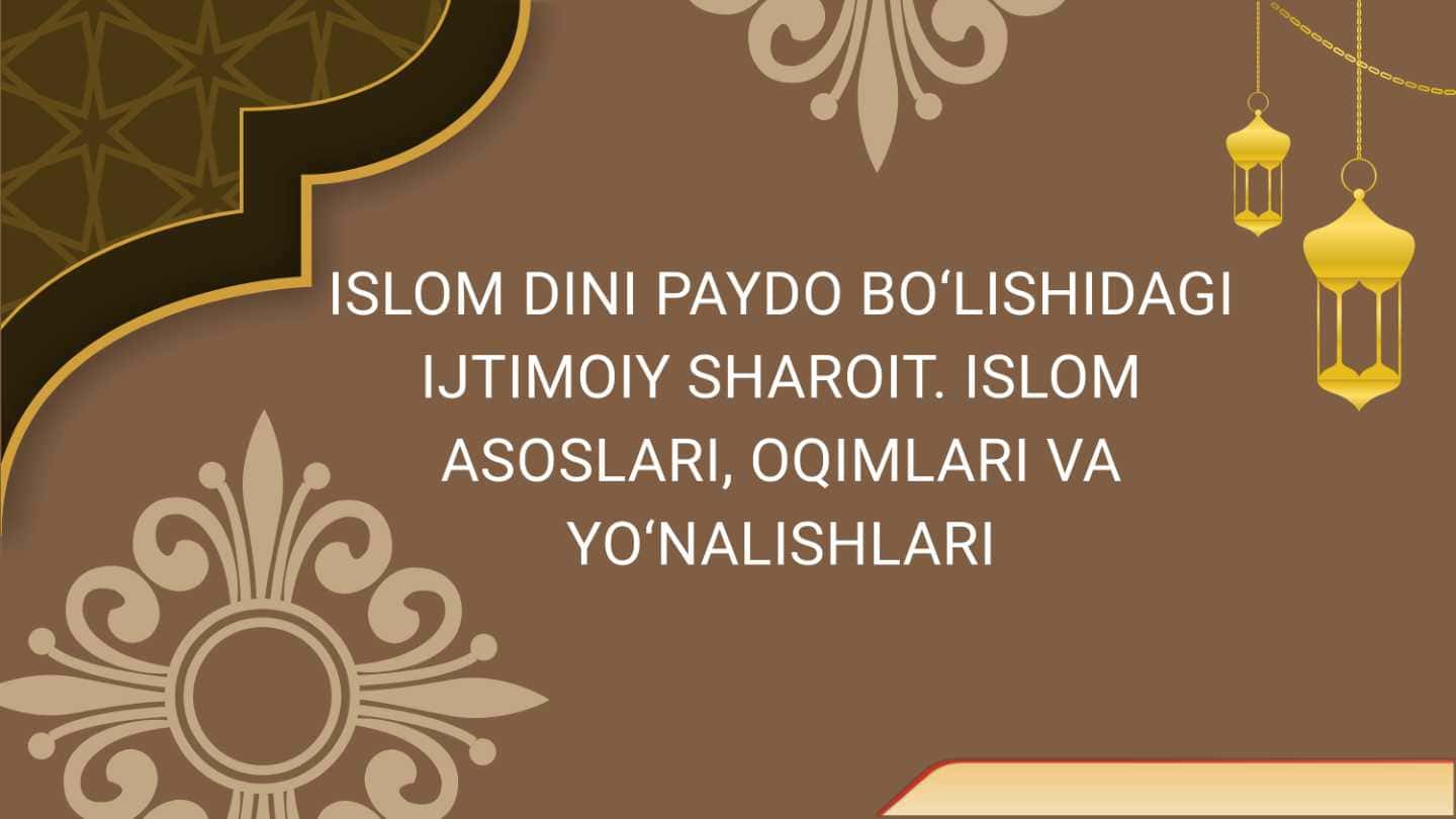 islom dini paydo bo'lishi