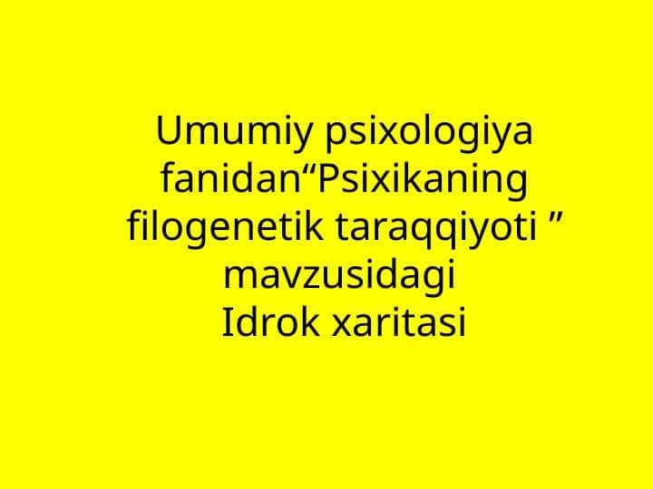 Psixikaning filogenetik taraqqiyoti