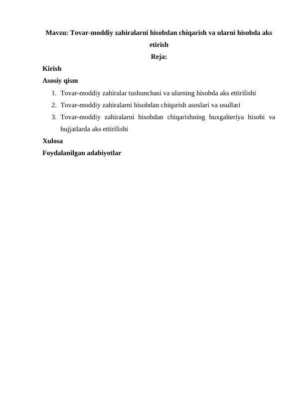 Tovar-moddiy zahiralarni hisobdan chiqarish va ularni hisobda aks etirish