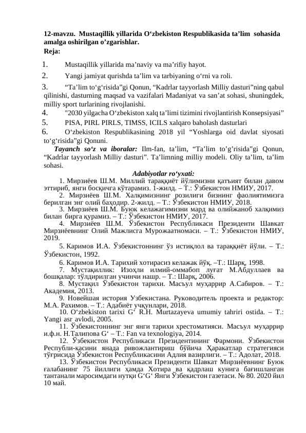 Mustaqillik yillarida Oʻzbekiston Respublikasida taʼlim sohasida amalga oshirilgan o’zgarishlar.