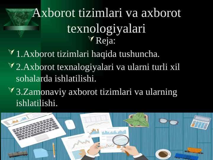 Axborot tizimlari va axborot texnologiyalari