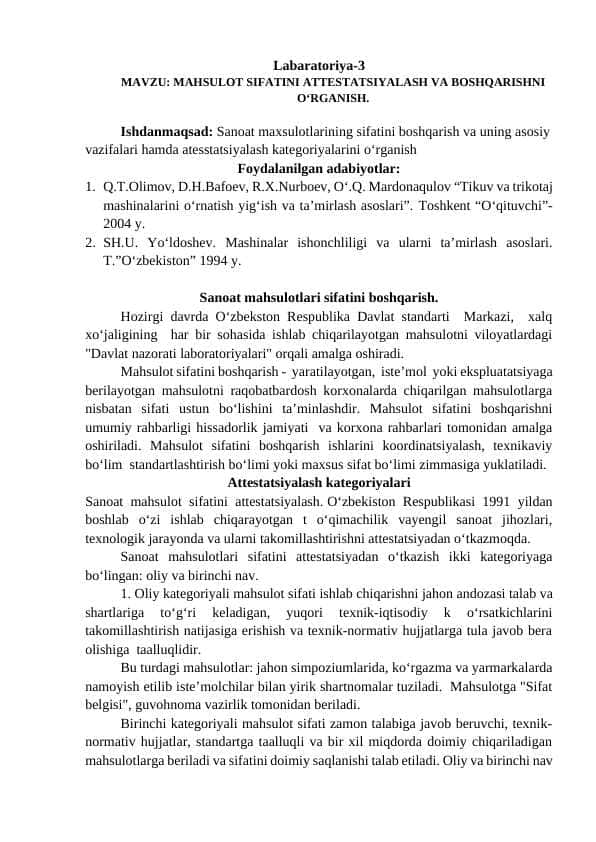 Labaratoriya-3
MAVZU: MAHSULOT SIFATINI ATTESTATSIYALASH VA BOSHQARISHNI O‘RGANISH.