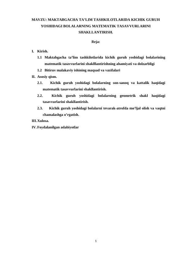 MAKTABGACHA TA’LIM TASHKILOTLARIDA KICHIK GURUH YOSHIDAGI BOLALARNING MATEMATIK TASAVVURLARINI SHAKLLANTIRISH