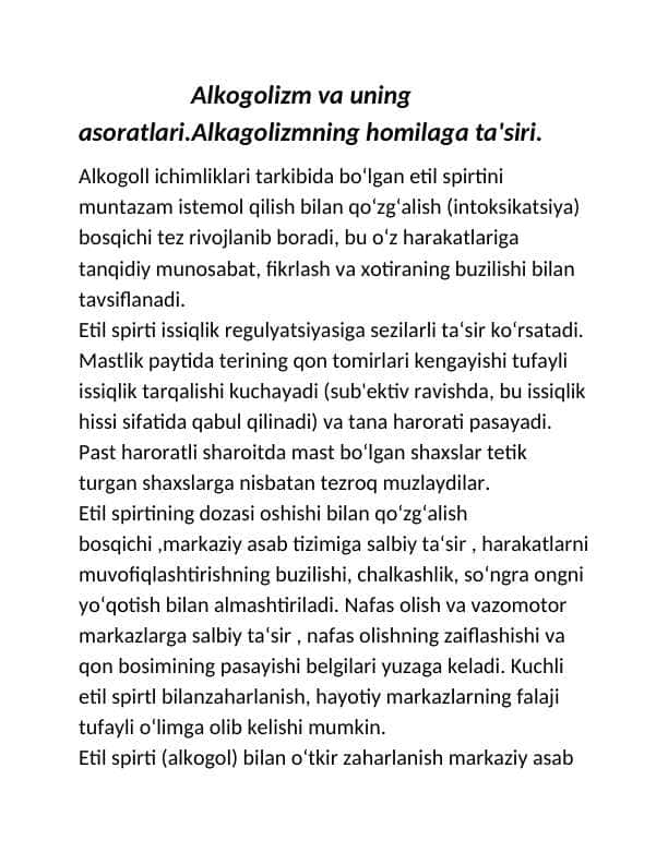 Alkogolizm va uning asoratlari.Alkagolizmning homilaga ta'siri.