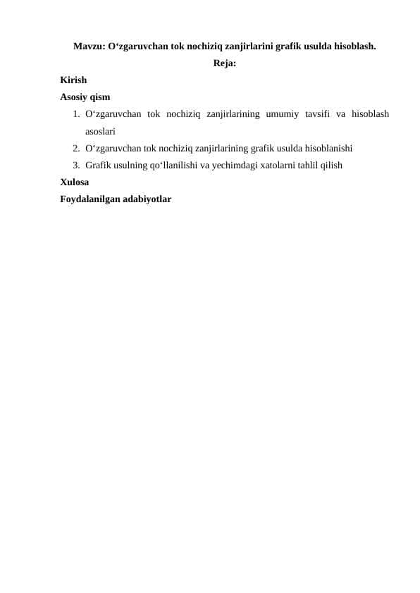 Oʻzgaruvchan tok nochiziq zanjirlarini grafik usulda hisoblash