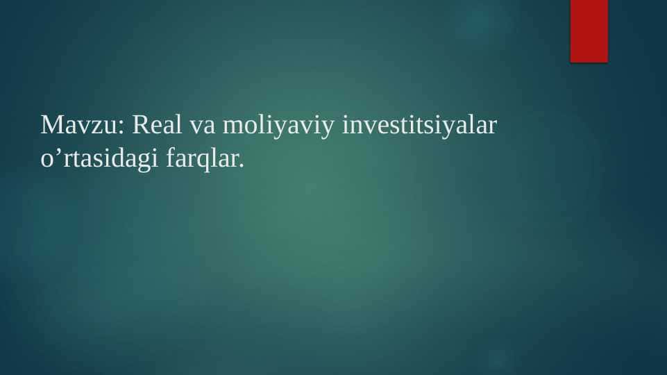 Mustaqiil ish slayd Investitsiya