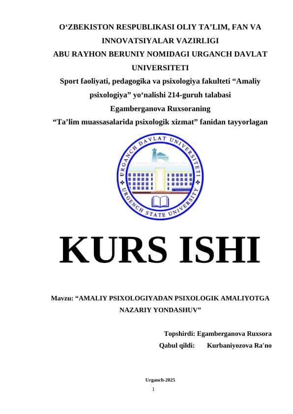 Kurs ishi (Amaliy psixologiyadan psixologik amaliyotga)