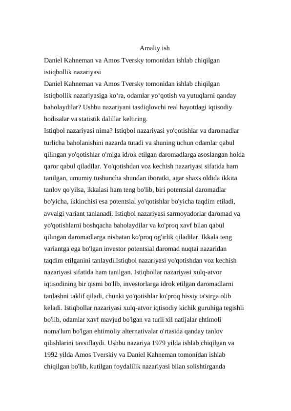 Istiqbollik nazariyasi Daniel Kahneman va Amos Tversky tomonidan ishlab chiqilgan