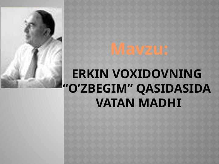 ERKIN VOXIDOVning