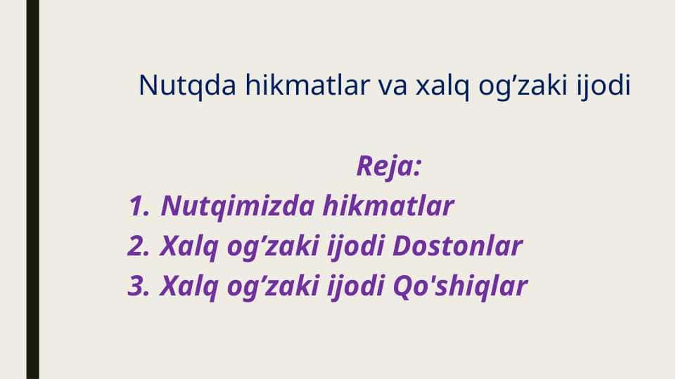Nutqda hikmatlar va xalq og’zaki ijodi