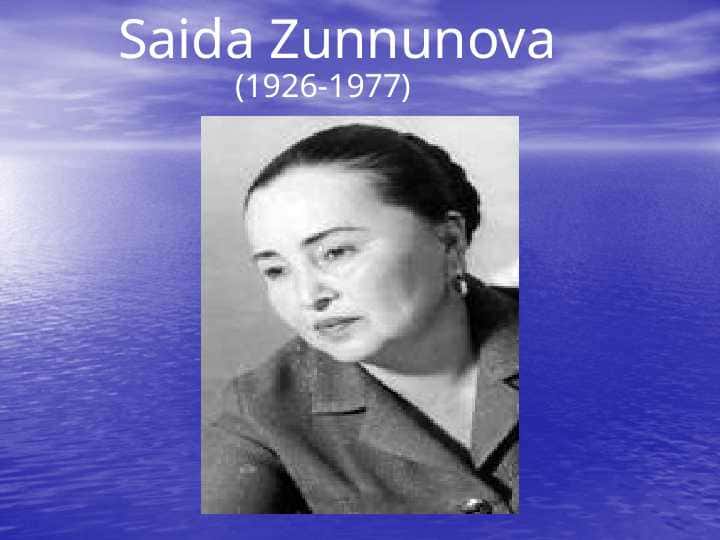Saida Zunnunova