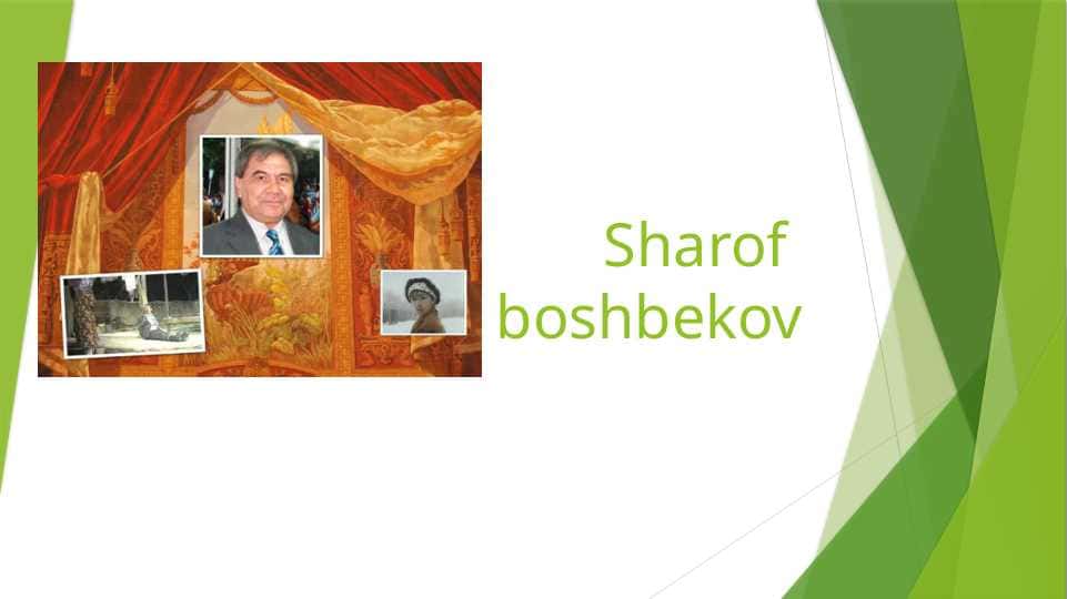 Sharof boshbekovSharof boshbekov