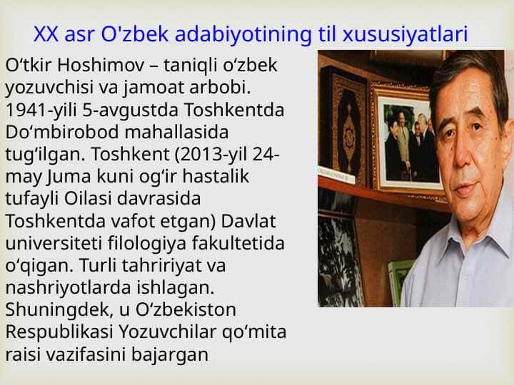 XX asr O'zbek adabiyotining til xususiyatlari